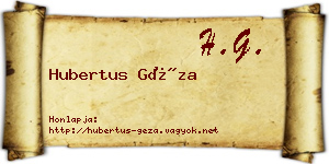 Hubertus Géza névjegykártya